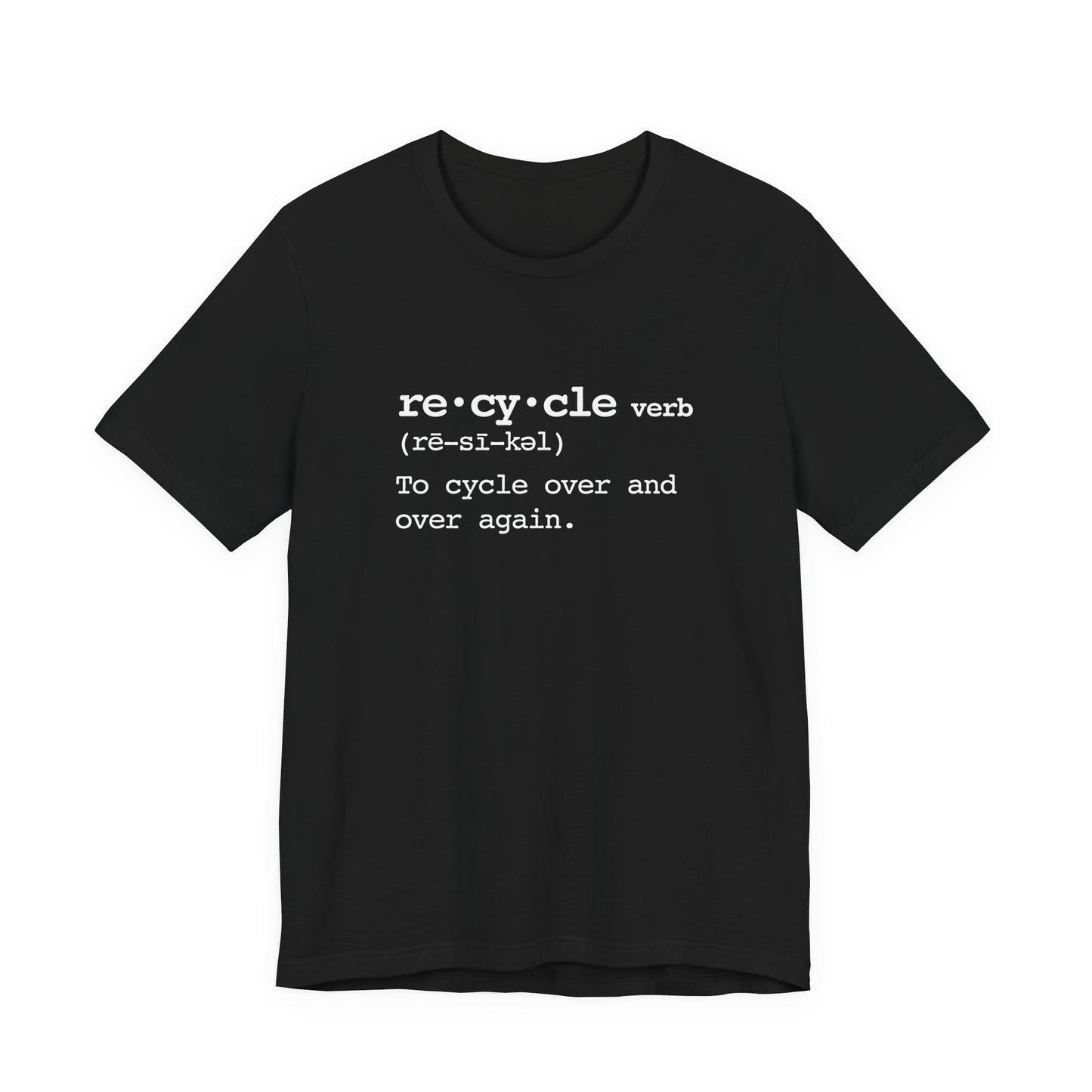 Recycle Definition T-Shirt — Cycling Tee