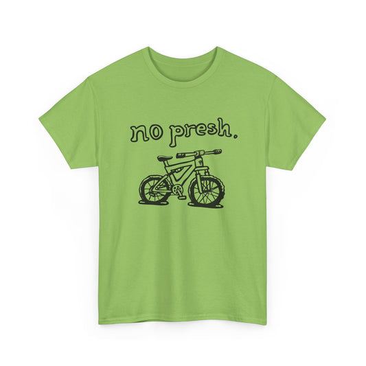 No Presh Chill Vibes T-Shirt