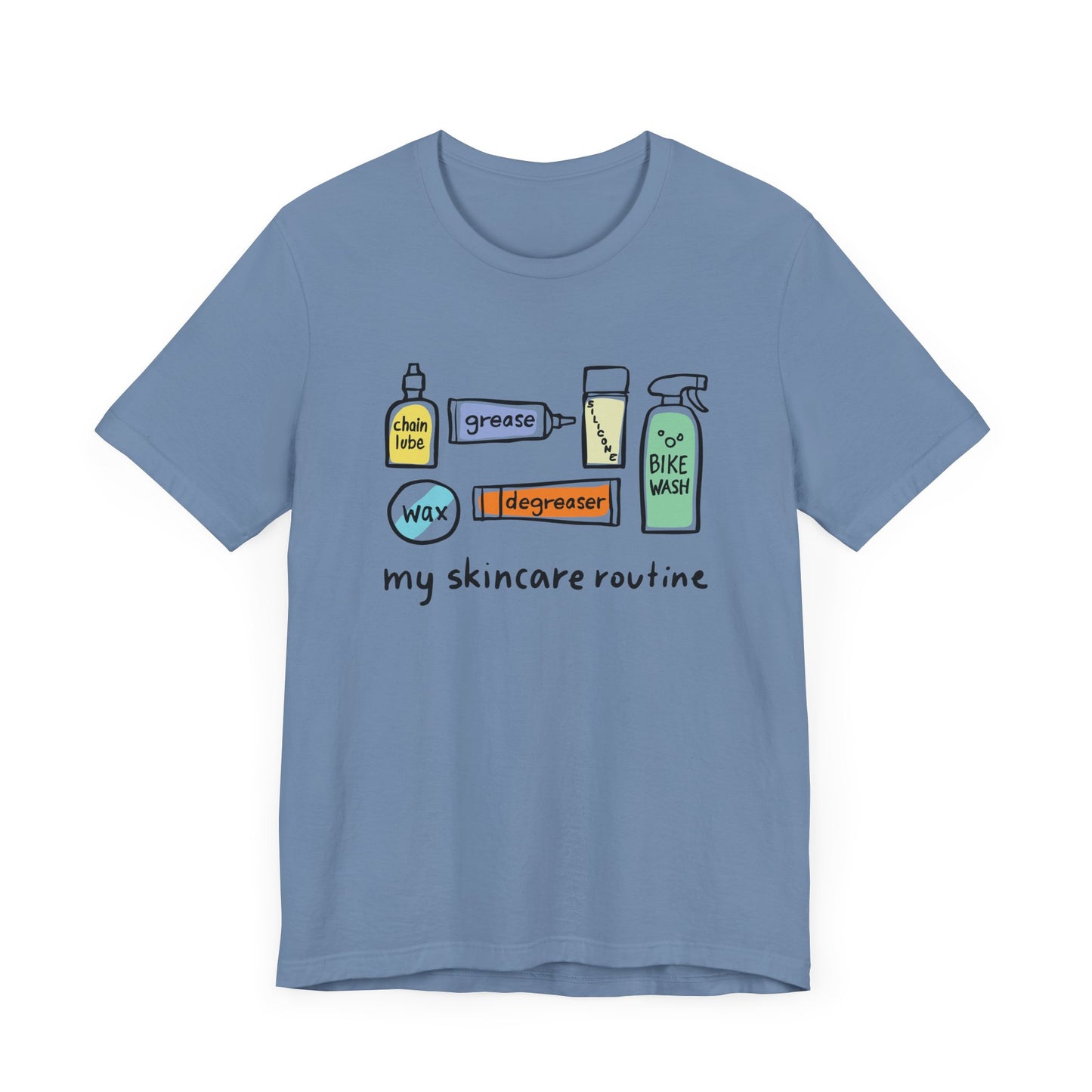 My Skincare Routine T-Shirt