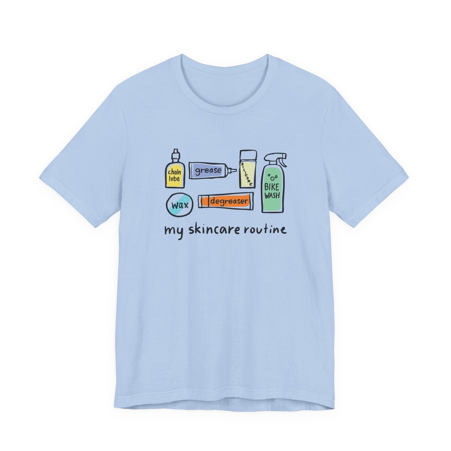 My Skincare Routine T-Shirt