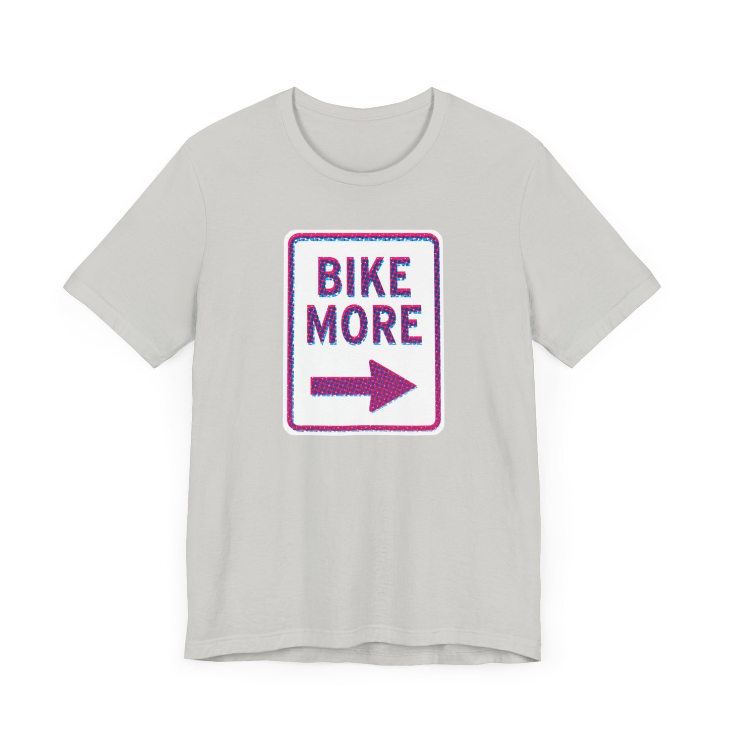 Bike More T-shirt