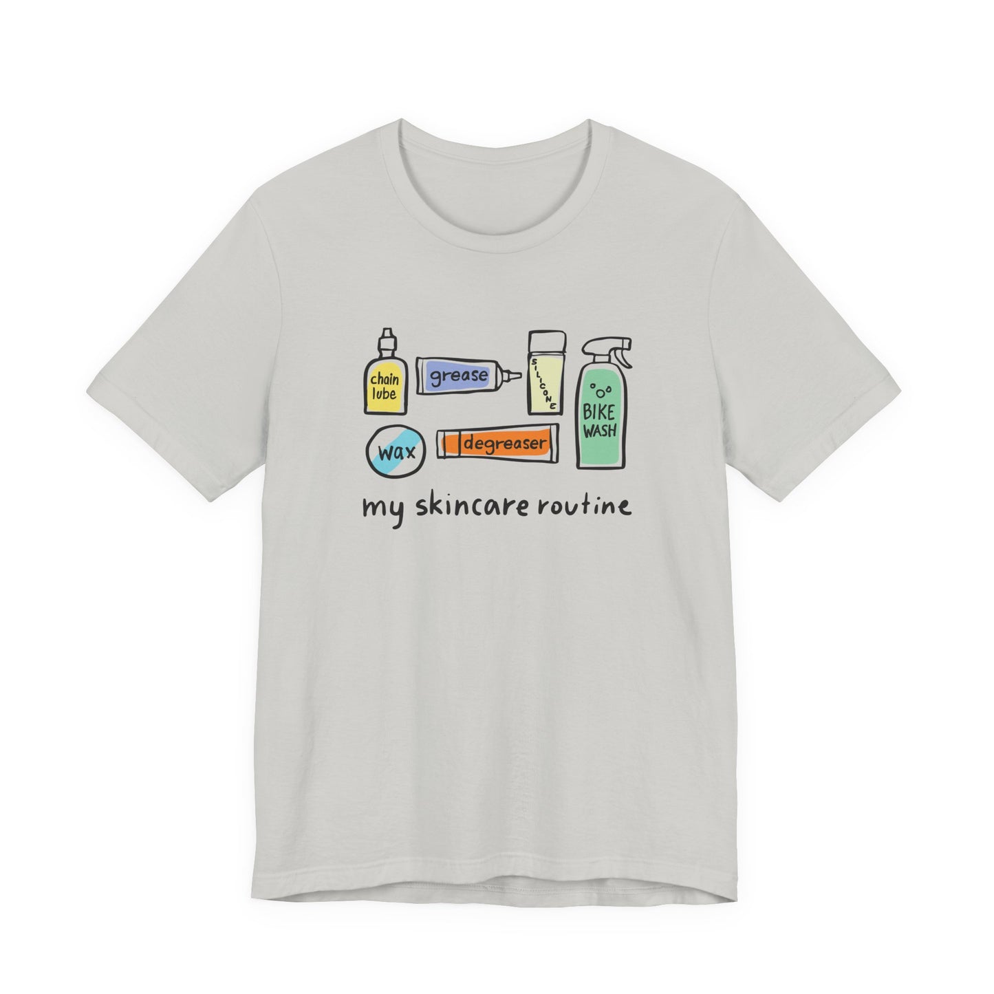 My Skincare Routine T-Shirt