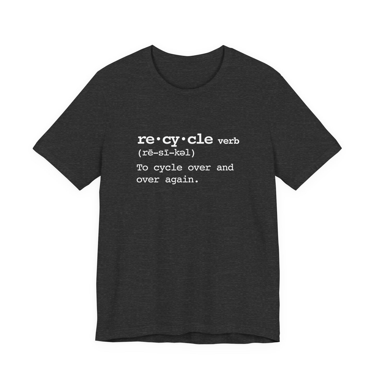 Recycle Definition T-Shirt — Cycling Tee