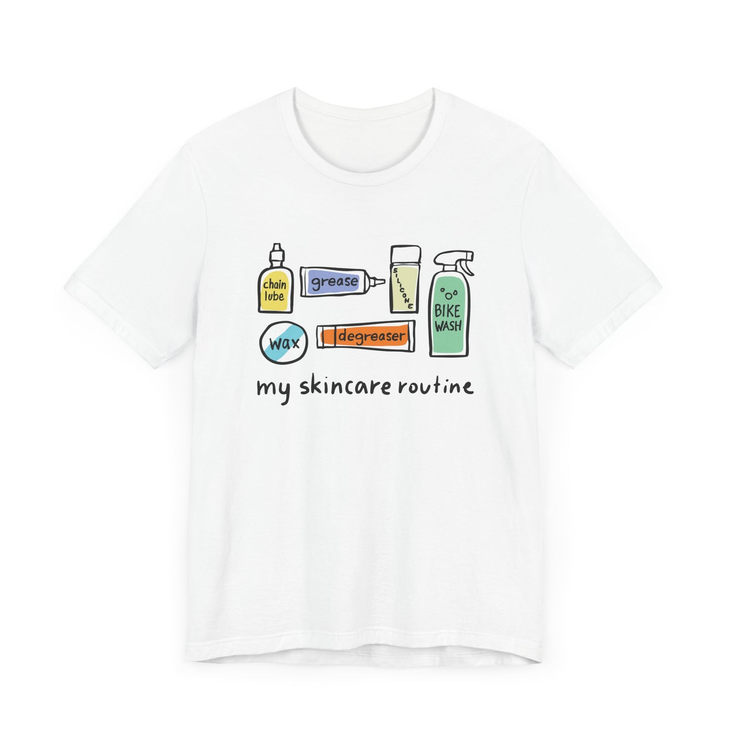 My Skincare Routine T-Shirt