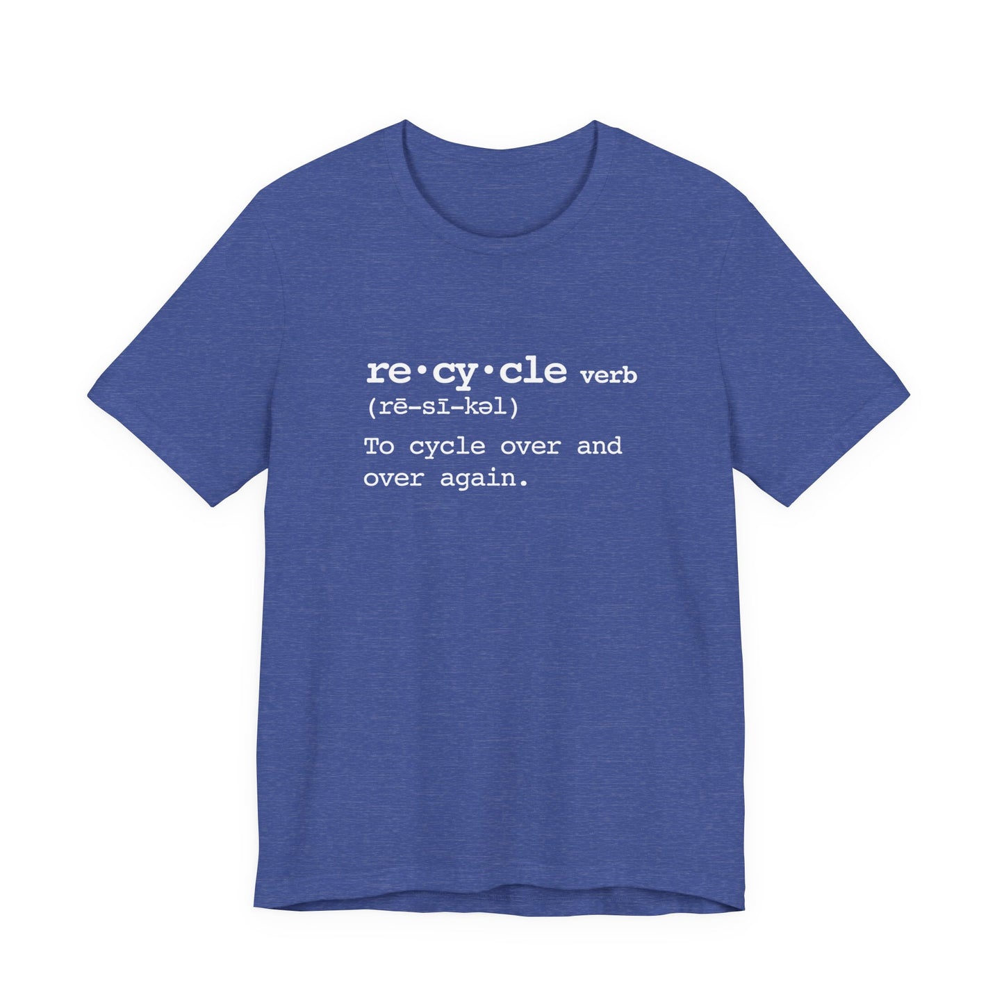 Recycle Definition T-Shirt — Cycling Tee