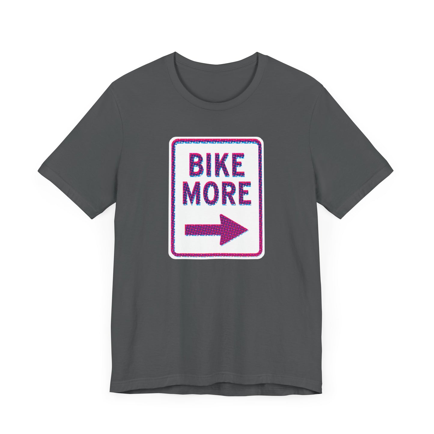 Bike More T-shirt